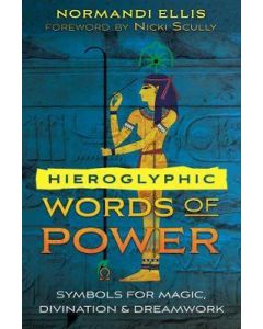 HIEROGLYPHIC WORDS OF POWER