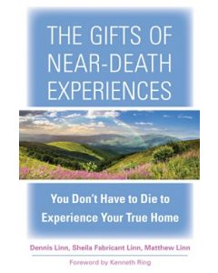 Gifts of Near-Death Experiences, The