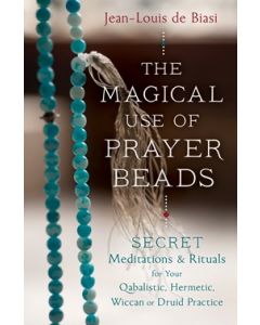 Magical Use of Prayer Beads, The