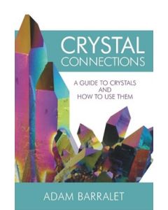 Crystal Connections Revised and Expanded 2nd Edition