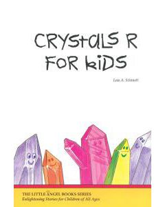 CRYSTALS R FOR KIDS
