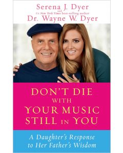 Don't Die With Your Music Still In You: 
