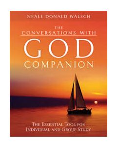 CONVERSATIONS WITH GOD COMPANION