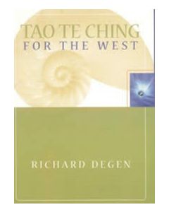 TAO TE CHING FOR THE WEST