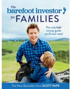 Barefoot Investor for Families