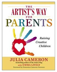 ARTIST'S WAY FOR PARENTS, THE