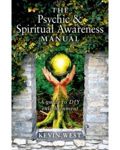 Psychic & Spiritual Awareness Manual, The