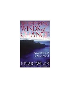 WHISPERING WINDS OF CHANGE
