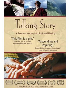 Talking Story: One Woman's Quest to Preserve Ancient Spiritual & Healing Traditions