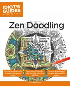 Idiot's Guides: Zen Doodling