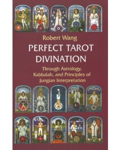 Volume 3: Perfect Tarot Divination
