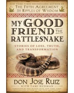 My Good Friend The Rattlesnake