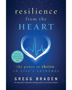Resilience from the heart: The Power to Survive in Life's Extremes