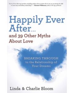 Happily Ever After… and 39 Other Myths About Love
