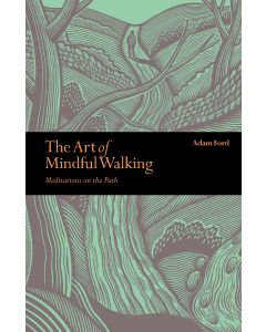 Art of Mindful Walking