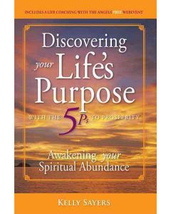 Discovering Your Life's Purpose With The 5ps To Prosperity