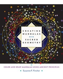 Creating Mandalas with Sacred Geometry