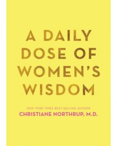 Daily Dose of Women's Wisdom, A