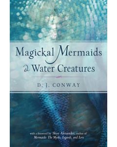 Magickal Mermaids and Water Creatures