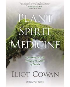 PLANT SPIRIT MEDICINE