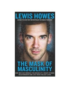 Mask of Masculinity, The
