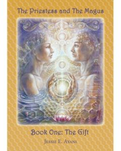 Priestess and the Magus Book One: The Gift, The