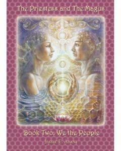 Priestess and the Magus Book Two: We the People, The