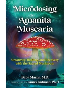 MICRODOSING WITH AMANITA MUSCARIA