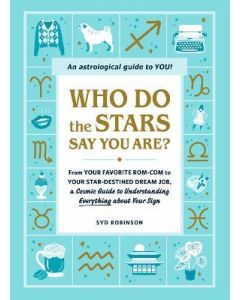 Who Do the Stars Say You Are? 