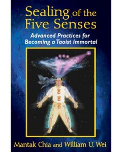 Sealing of the Five Senses