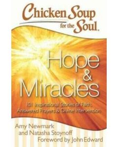 Chicken Soup for the Soul: Hopes & Miracles
