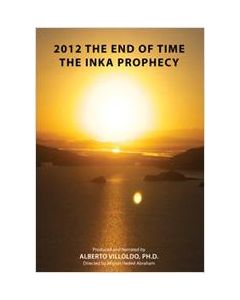 2012 Inka Prophecy