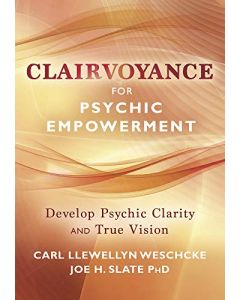 CLAIRVOYANCE FOR PSYCHIC EMPOWERMENT