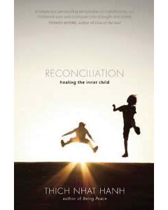 RECONCILIATION: HEALING THE INNER CHILD