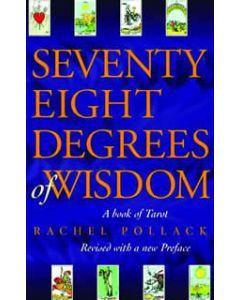SEVENTY EIGHT DEGREES OF WISDOM VOL 1 & 2