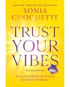 TRUST YOUR VIBES (REVISED EDITION)