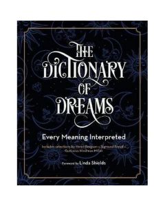 Dictionary of Dreams - 15,000 Meanings Interpreted