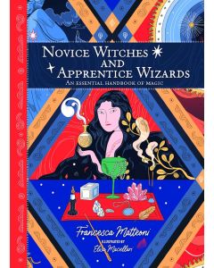 NOVICE WITCHES AND APPRENTICE WIZARDS