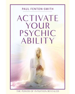 ACTIVATE YOUR PSYCHIC ABILITY