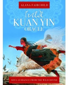 WILD KUAN YIN ORACLE DECK