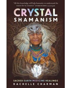 Crystal Shamanism