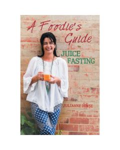 a foodies guide to juice fasting