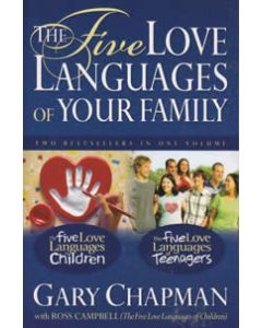 FIVE LOVE LANGUAGES OF YOUR FAMILY 