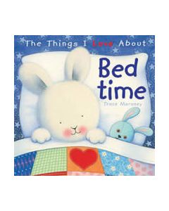 THINGS I LOVE ABOUT: BEDTIME