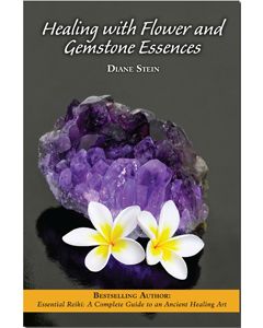 Healing with Flower and Gemstone Essence