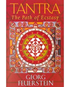 TANTRA - THE PATH OF ECSTASY