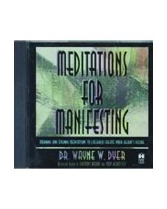MEDITATIONS FOR MANIFESTING