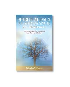 SPIRITUALISM & CLAIRVOYANCE FOR BEGINNER