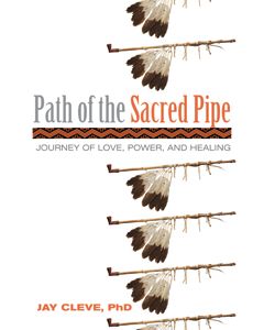 Path of the Sacred Pipe