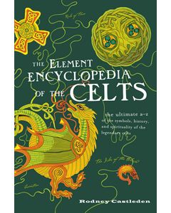 Element Encyclopedia of the Celts
